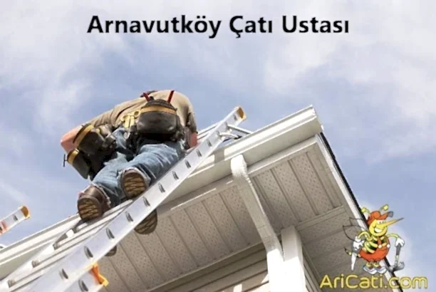 Arnavutköy Çatı Ustası, arnavutköy bölgelerimiz
