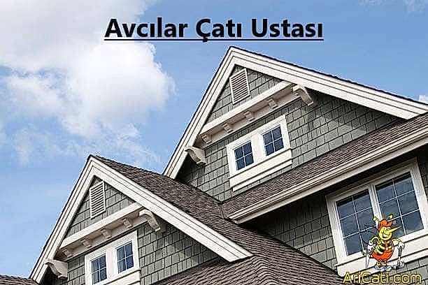 Avcılar Çatı ustası, avcılar bölgelerimiz