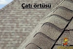 Çatı örtüsü -Çatı Örtüsü Ustası