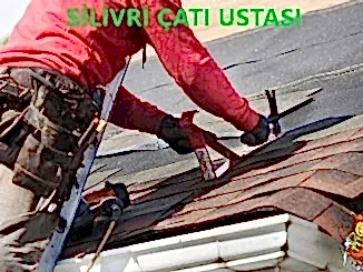 Silivri Çatı Ustası, silivri bölgelerimiz
