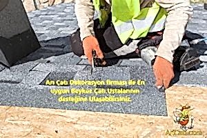 Beykoz çatı ustası desteği