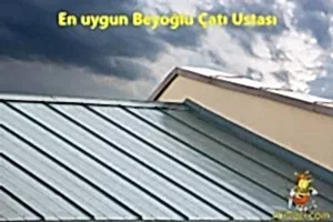 Beyoğlu Çatı Ustası Desteği