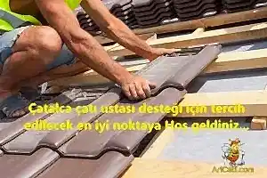 Çatalca Çatı Ustası Desteği