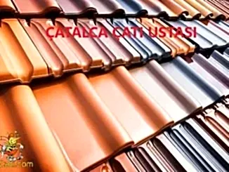 Çatalca Çatı Ustası,Çatalca çatıcı,Çatalca oluk ustası,Çatalca Çatı Tamiri, Çatalca bölgelerimiz