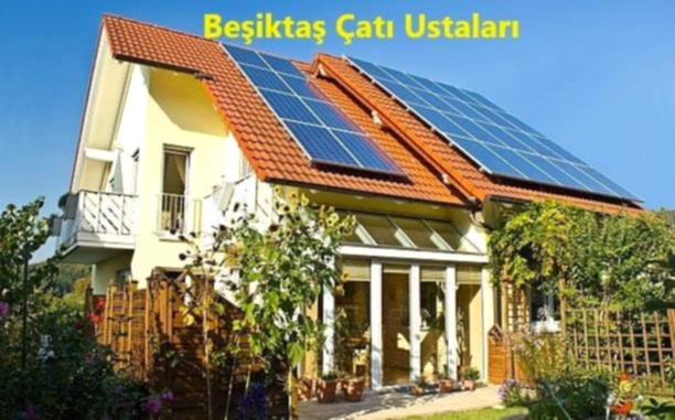 Besiktas Cati ustalari Beşiktaş Çatı ustaları